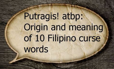 POTTERmoi: FILIPINO 101: ORIGIN OF FILIPINO CURSES.